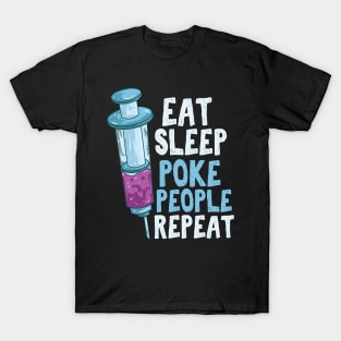 Eat Sleep Poke People Repeat T-Shirt